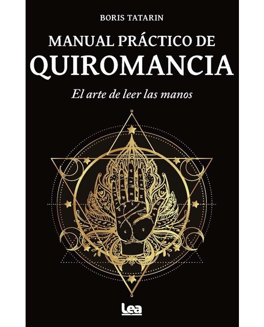 Manual práctico de quiromancia: El arte de leer las manos (Capa mole) 1