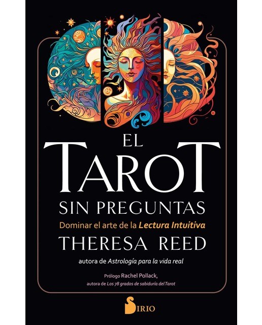 EL TAROT SIN PREGUNTAS: Dominar el arte de la lectura intuitiva (Capa mole com abas) 1