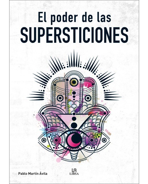 El Poder de las Supersticiones (Capa mole) 1
