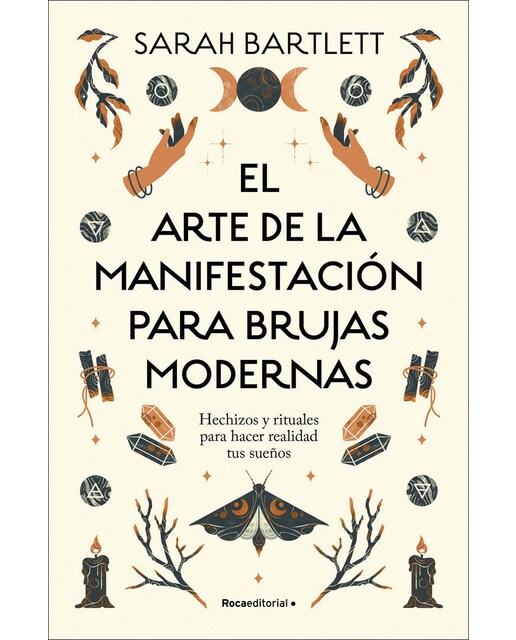 Imagem 0 de El arte de la manifestación para brujas modernas: Hechizos y rituales para hacer realidad tus sueños (Capa mole)
