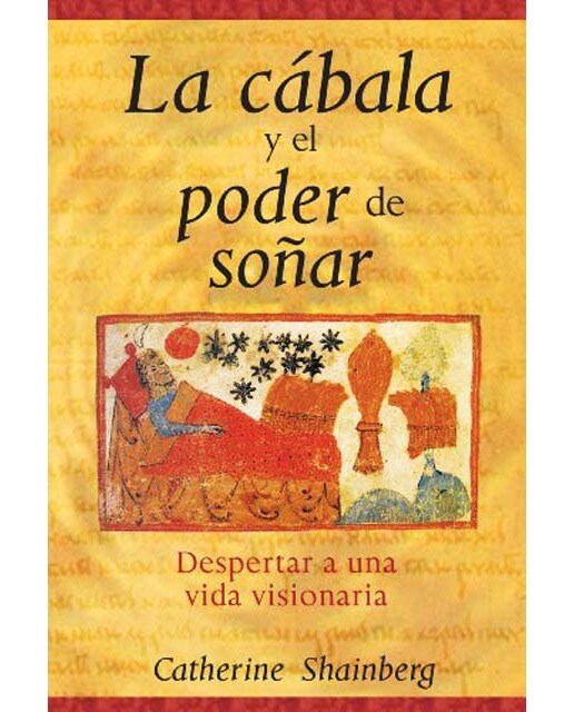 La cabala y el poder de soñar 1