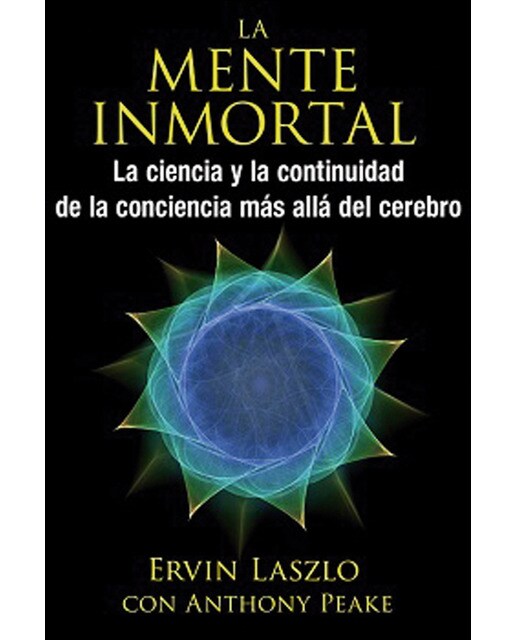 Mente inmortal: la ciencia y la continuidad de la 1