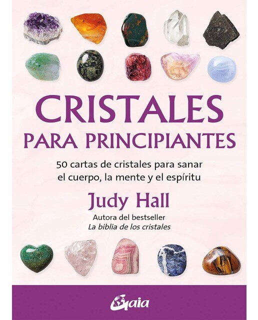 Imagem 0 de Cristales para principiantes: 50 cartas de cristales para sanar el cuerpo, la mente y el espíritu