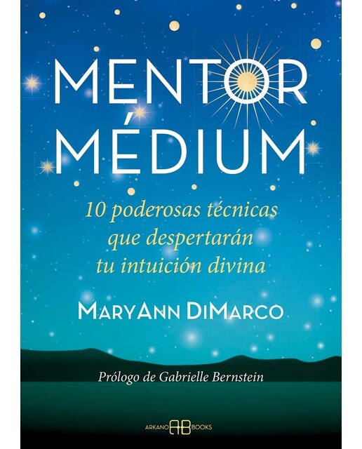 Mentor médium: 10 poderosas técnicas que despertarán tu intuición divina (Capa mole com abas) 1