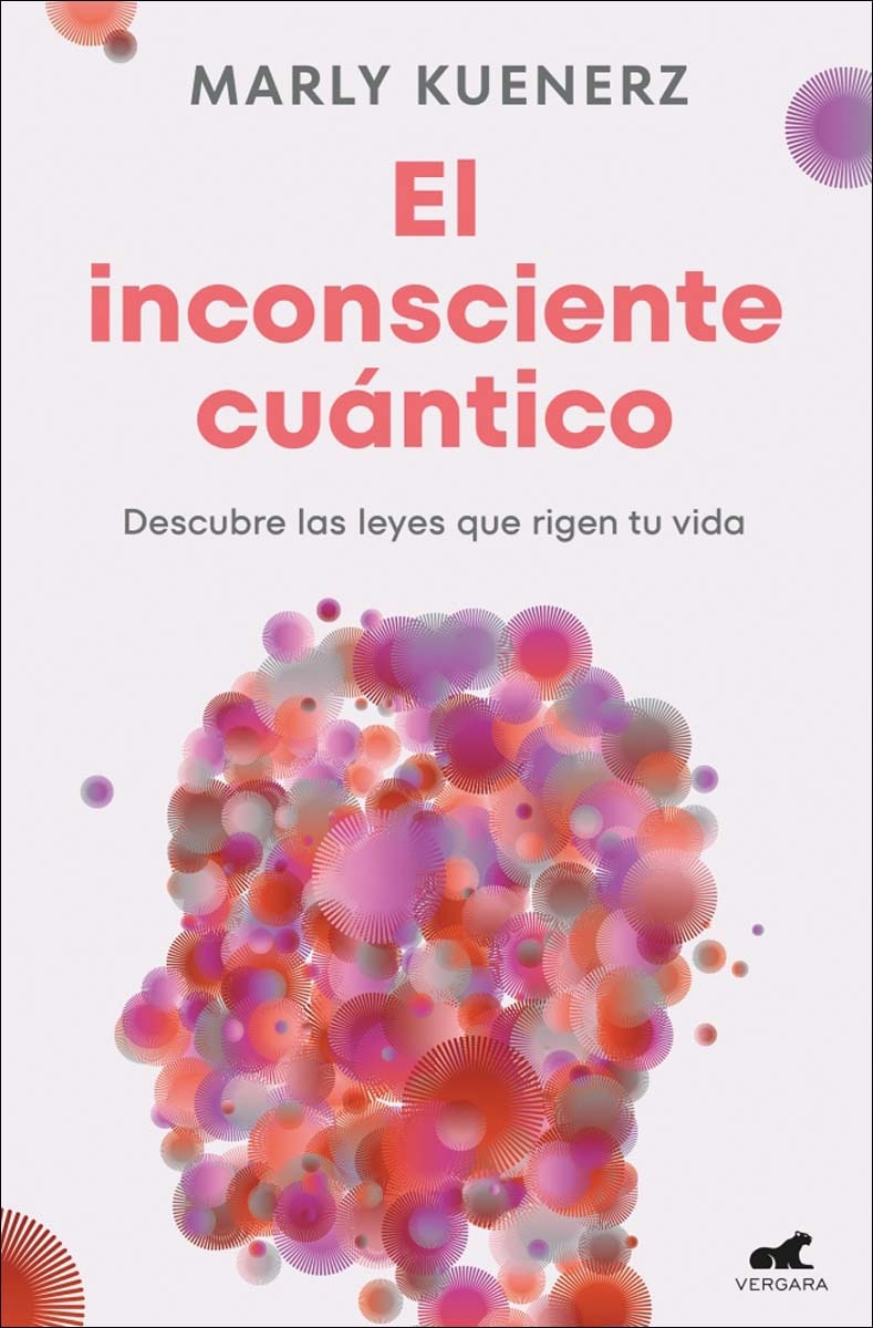 El inconsciente cuántico: Descubre las leyes que rigen tu vida (Capa mole) 1