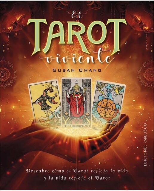 El tarot viviente: Descubre cómo el tarot refleja la vida y la vida refleja el tarot (Capa mole com abas) 1