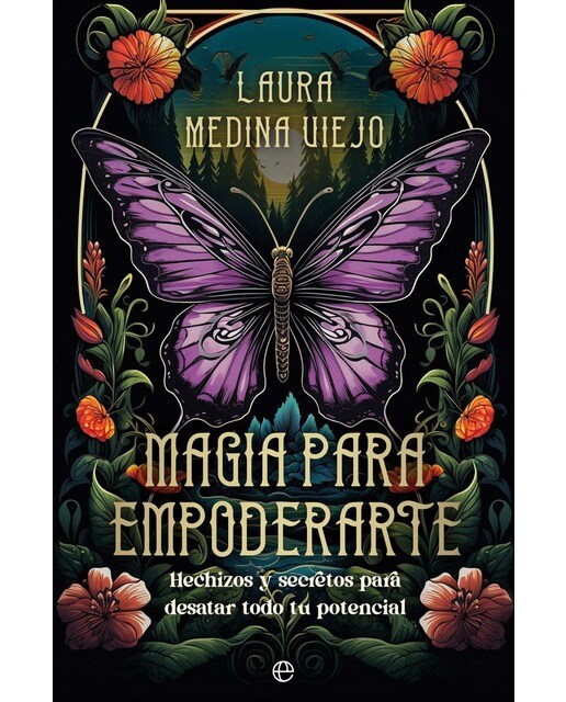 Imagem 0 de Magia para empoderarte: Hechizos y secretos para desatar todo tu potencial (Capa dura)