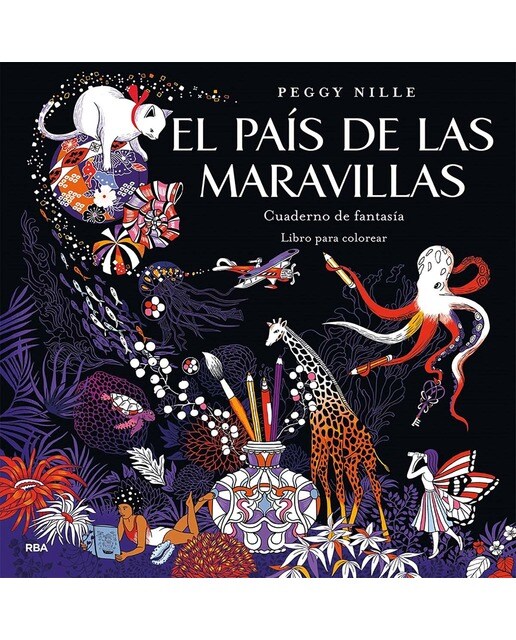 El país de las maravillas. Cuaderno de fantasía: Libro para colorear (Capa mole) 1