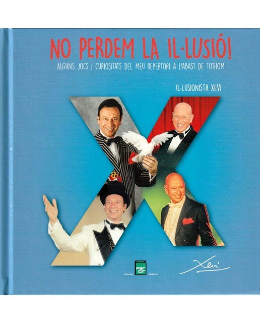 No perdem la il·lusió!: Alguns jocs i curiositats del meu repertori a l'abast de tothom (Capa dura) 1