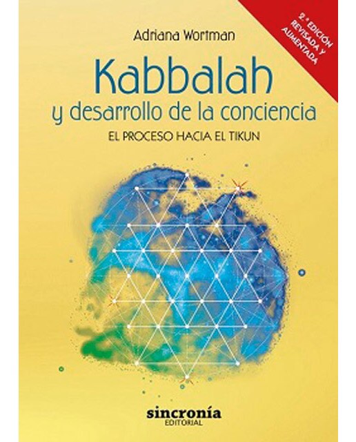 KABBALAH Y DESARROLLO DE LA CONCIENCIA. 2ª edición revisada y ampliada: El proceso del tikum (Capa mole com abas) 1