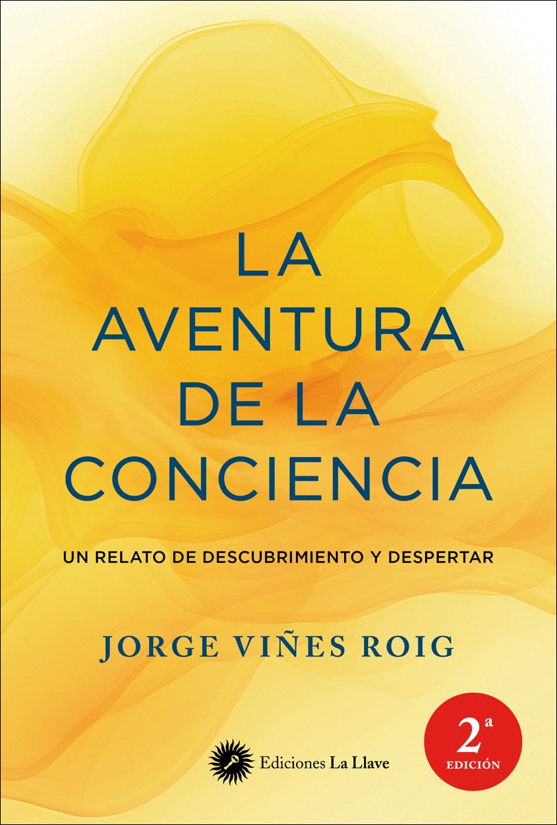 La aventura de la conciencia: Un relato de descubrimiento y despertar (Capa mole com abas) 1