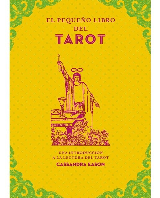 Imagem 0 de El pequeño libro del tarot: Una introducción a la lectura del tarot