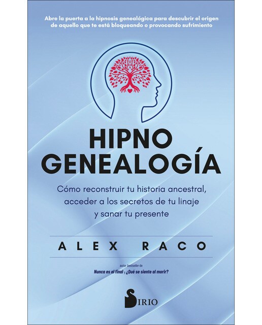 Imagem 0 de Hipnogenealogía: Cómo reconstruir tu historia ancestral,  acceder a los secretos de tu linaje y sanar tu presente (Capa mole com abas)