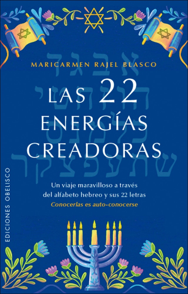 Imagem 0 de Las 22 energías creadoras: Un viaje maravilloso a través del alfabeto hebreo y sus 22 letras (Capa mole)