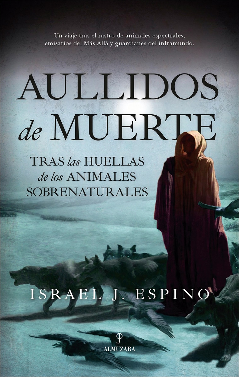 Imagem 0 de Aullidos de muerte: Tras las huellas de los animales sobrenaturales (Capa mole)