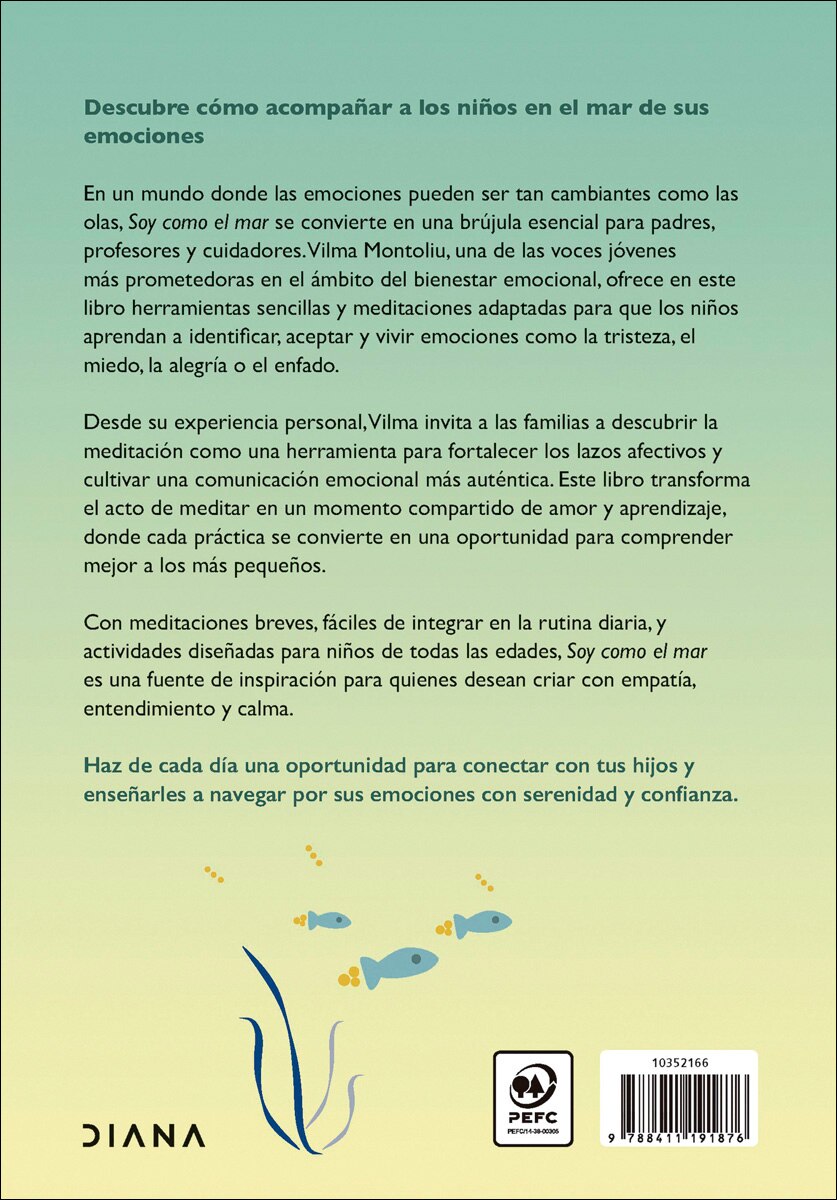 Soy como el mar: Enseña a los más pequeños a vivir sus emociones con calma (Capa mole com abas) 2