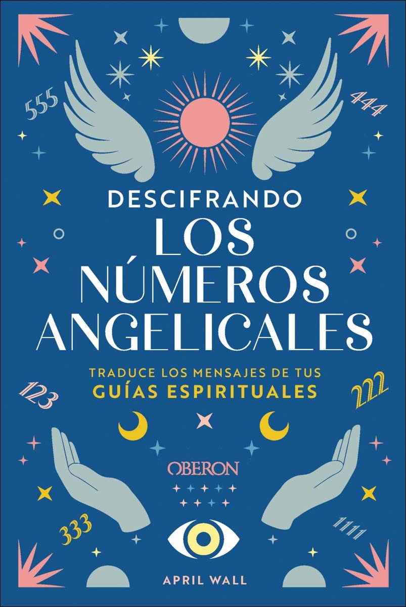 Imagem 0 de Descifrando los números angelicales: Traduce los mensajes de tus guías espirituales