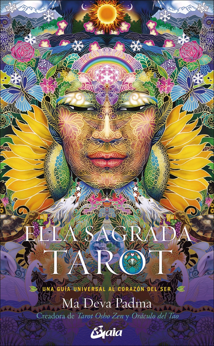 Ella Sagrada. Tarot: Una guía universal al corazón del ser 1