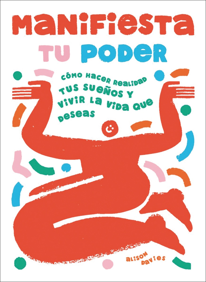 Imagem 0 de Manifiesta tu poder: Cómo hacer realidad tus sueños y vivir la vida que deseas (Capa mole)