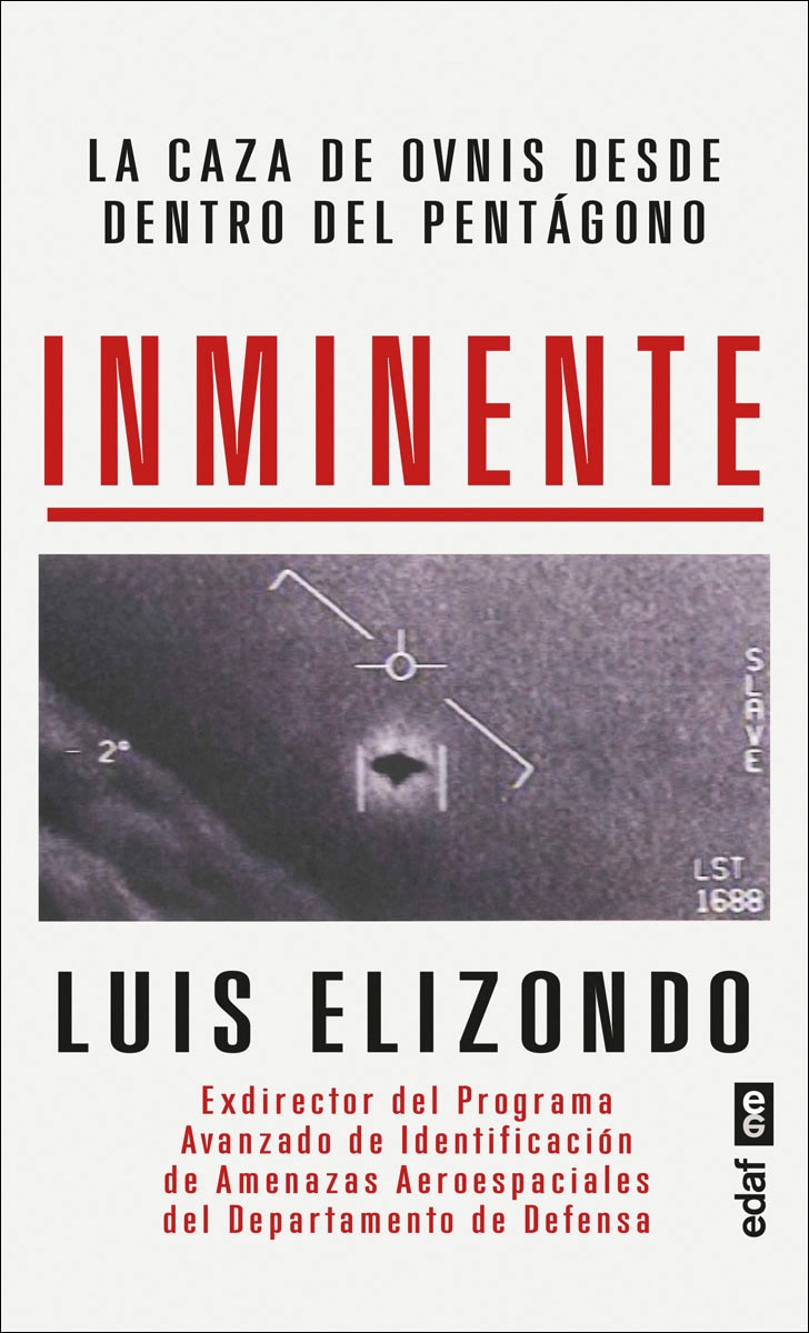 Imagem 0 de Inminente: La caza de ovnis desde dentro del Pentágono