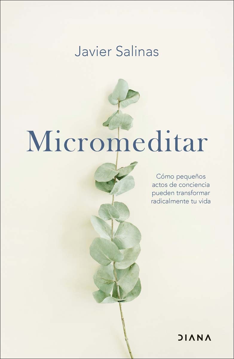 Imagem 0 de Micromeditar: Cómo pequeños actos de conciencia pueden transformar radicalmente tu vida (Capa mole com abas)