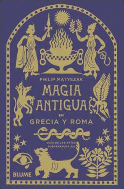 Imagem 0 de Magia antigua en Grecia y Roma: Guía de las artes sobrenaturales (Capa dura)