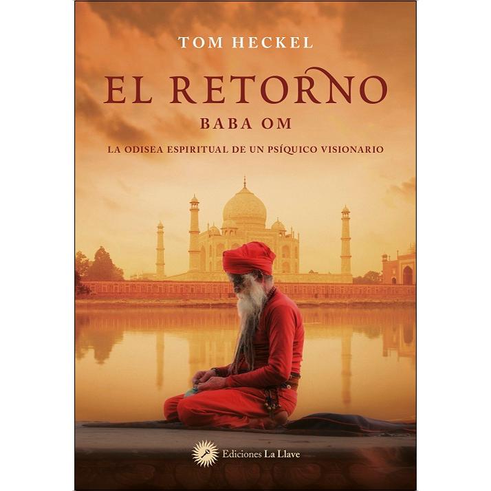 Imagem 0 de El retorno (Baba Om): La odisea espiritual de un psíquico visionario (Capa mole com abas)