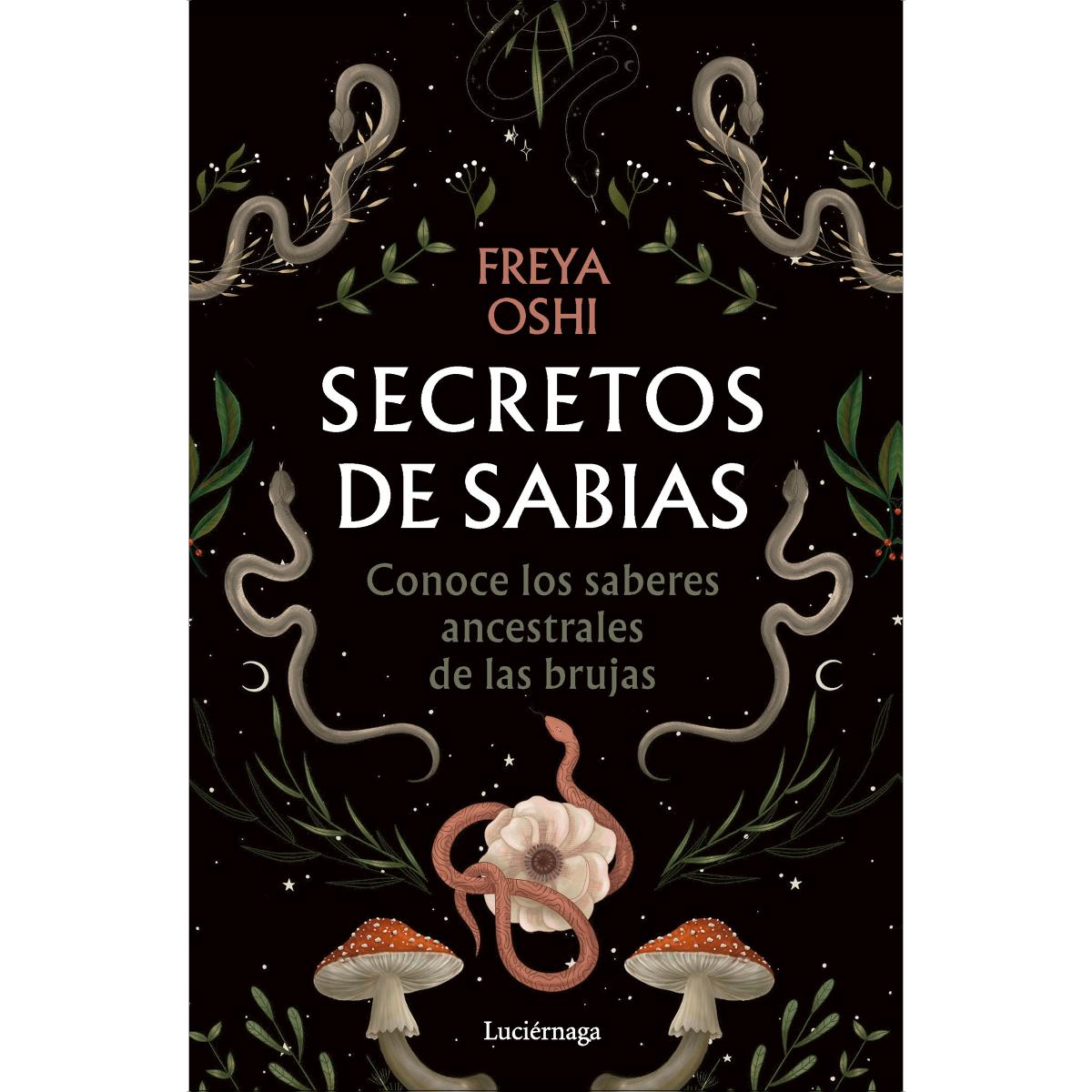 Secretos de sabias: Conoce a las herederas de los saberes ancestrales (Capa mole com abas) 1