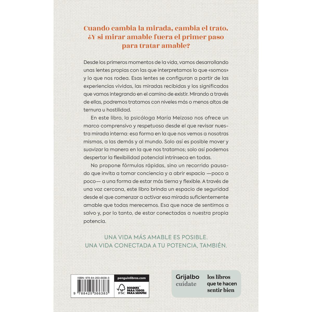 Una mirada amable: Hacia una forma más compasiva de tratarnos (Capa mole) 2