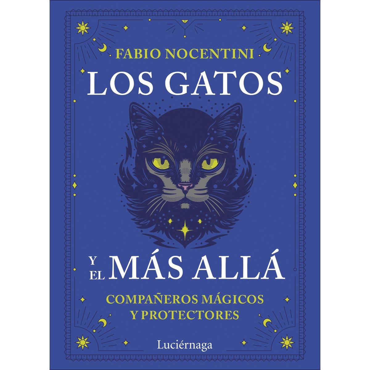 Los gatos y el más allá: Compañeros mágicos y protectores (Capa mole com abas) 1