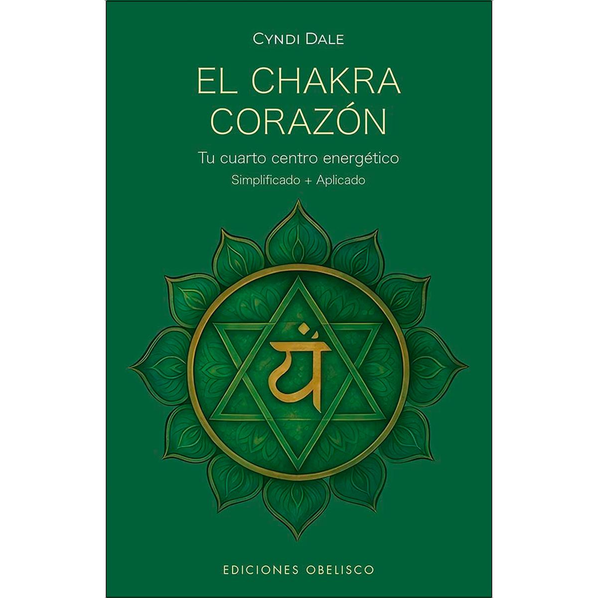 El chakra corazón: Tu cuarto centro energético (Capa mole com abas) 1