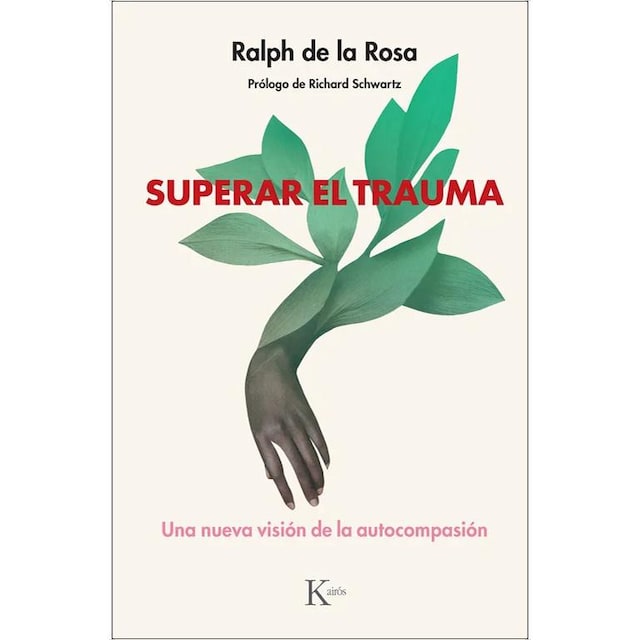Imagem 0 de Superar el trauma: Una nueva visión de la autocompasión (Capa mole com abas)