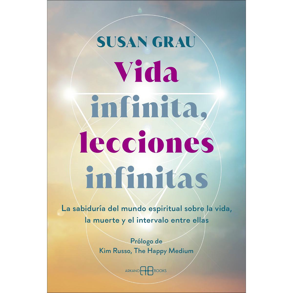 Vida infinita, lecciones infinitas: La sabiduría del mundo espiritual sobre la vida, la muerte y el intervalo entre ellas (Capa mole com abas) 1