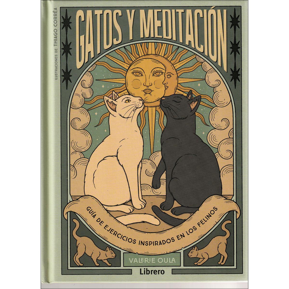 Imagem 0 de GATOS Y MEDITACION: GUIA DE EJERCICIOS INSPIRADOS EN LOS FELINOS (Capa dura)