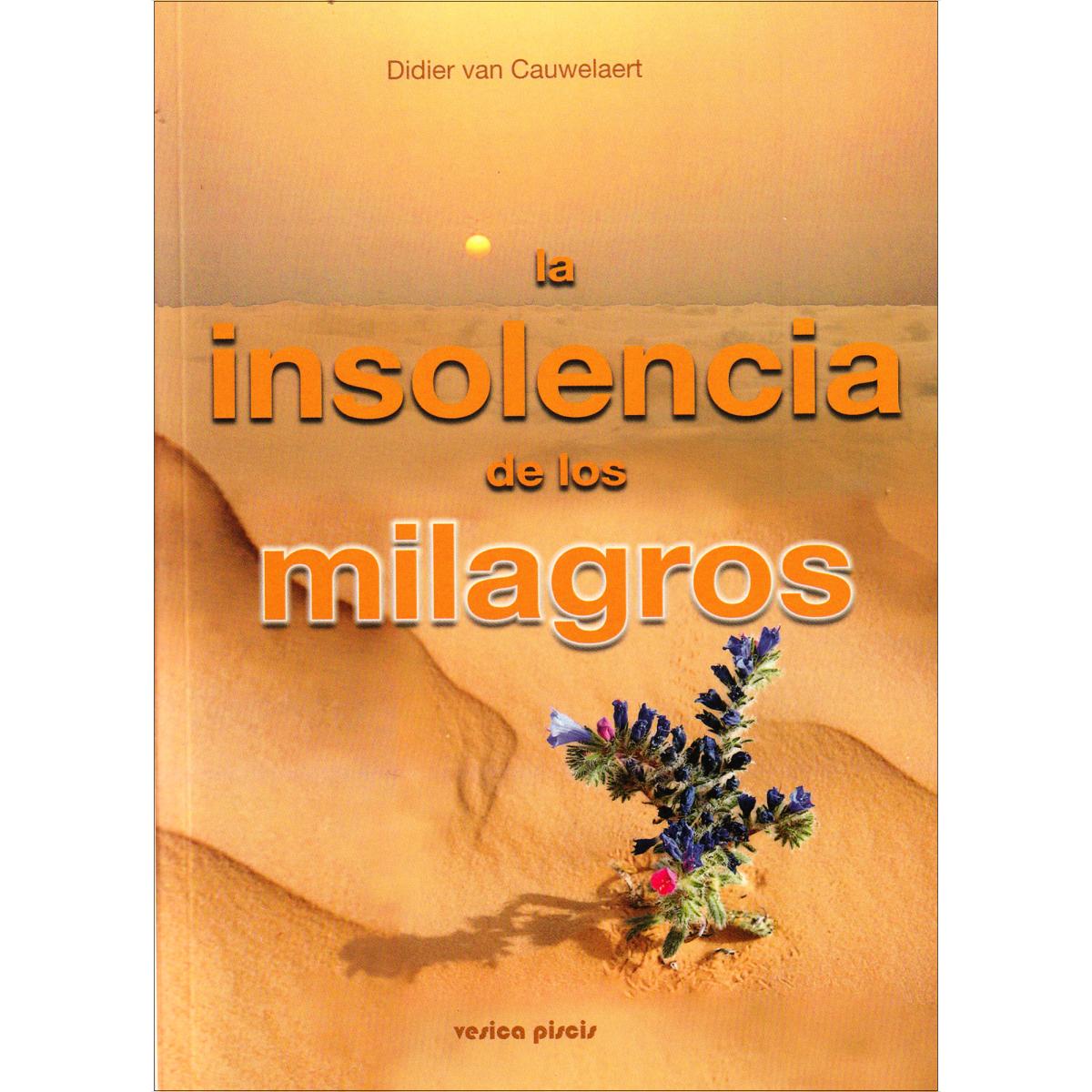 Imagem 0 de La insolencia de los milagros