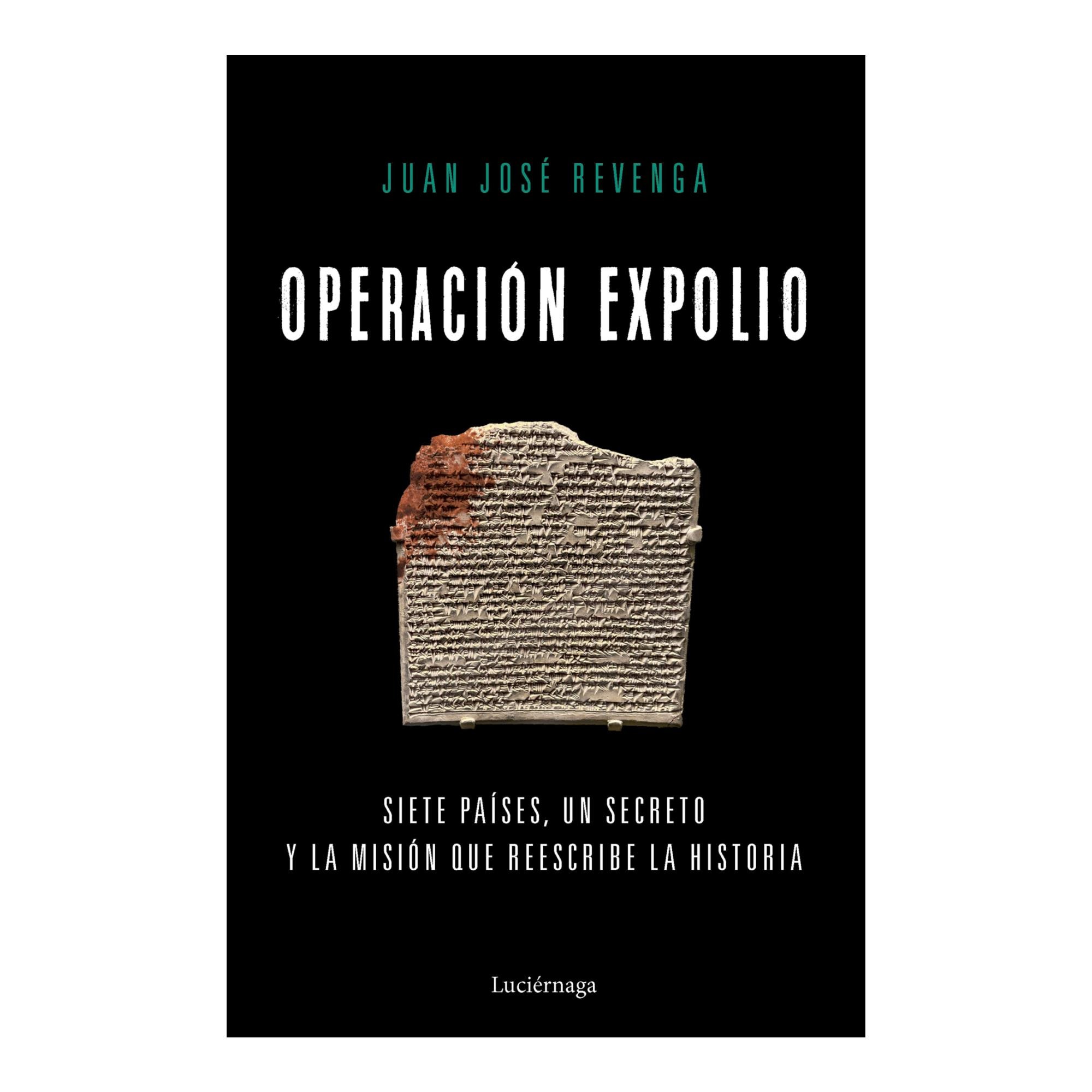 Imagem 0 de Operación expolio: Siete países, un secreto y la misión que reescribe la historia (Capa mole com abas)