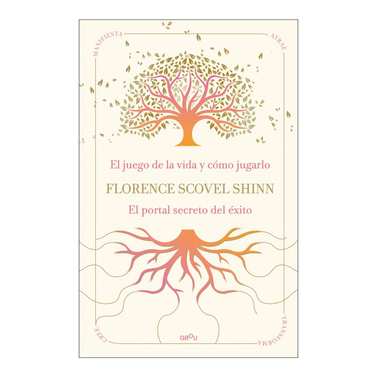 Imagem 0 de La sabiduría de Florence Scovel Shinn: El juego de la vida y cómo jugarlo y El portal secreto del éxito (Capa dura)