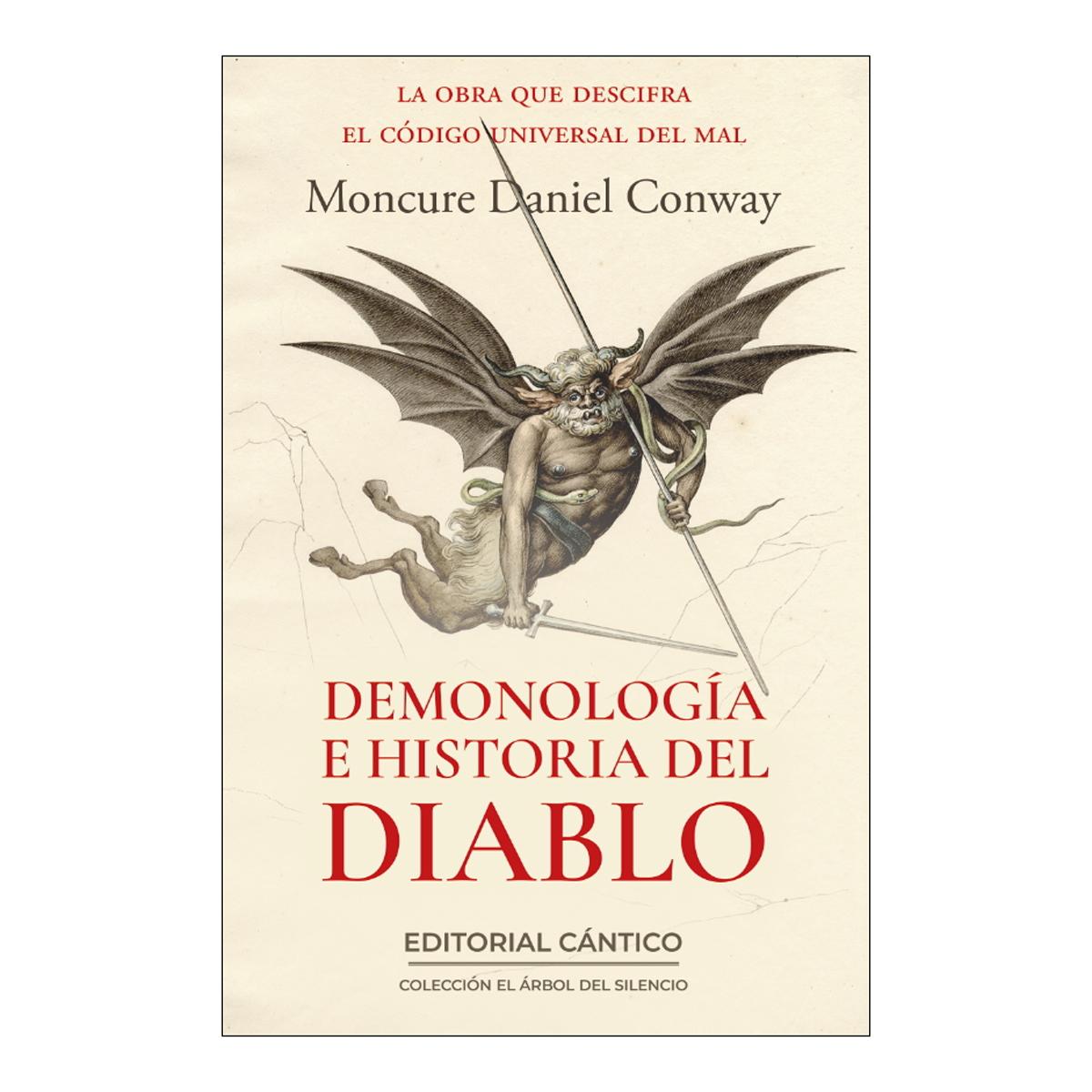 Demonología e Historia del Diablo: La obra que descifra el código universal del mal (Capa mole) 1