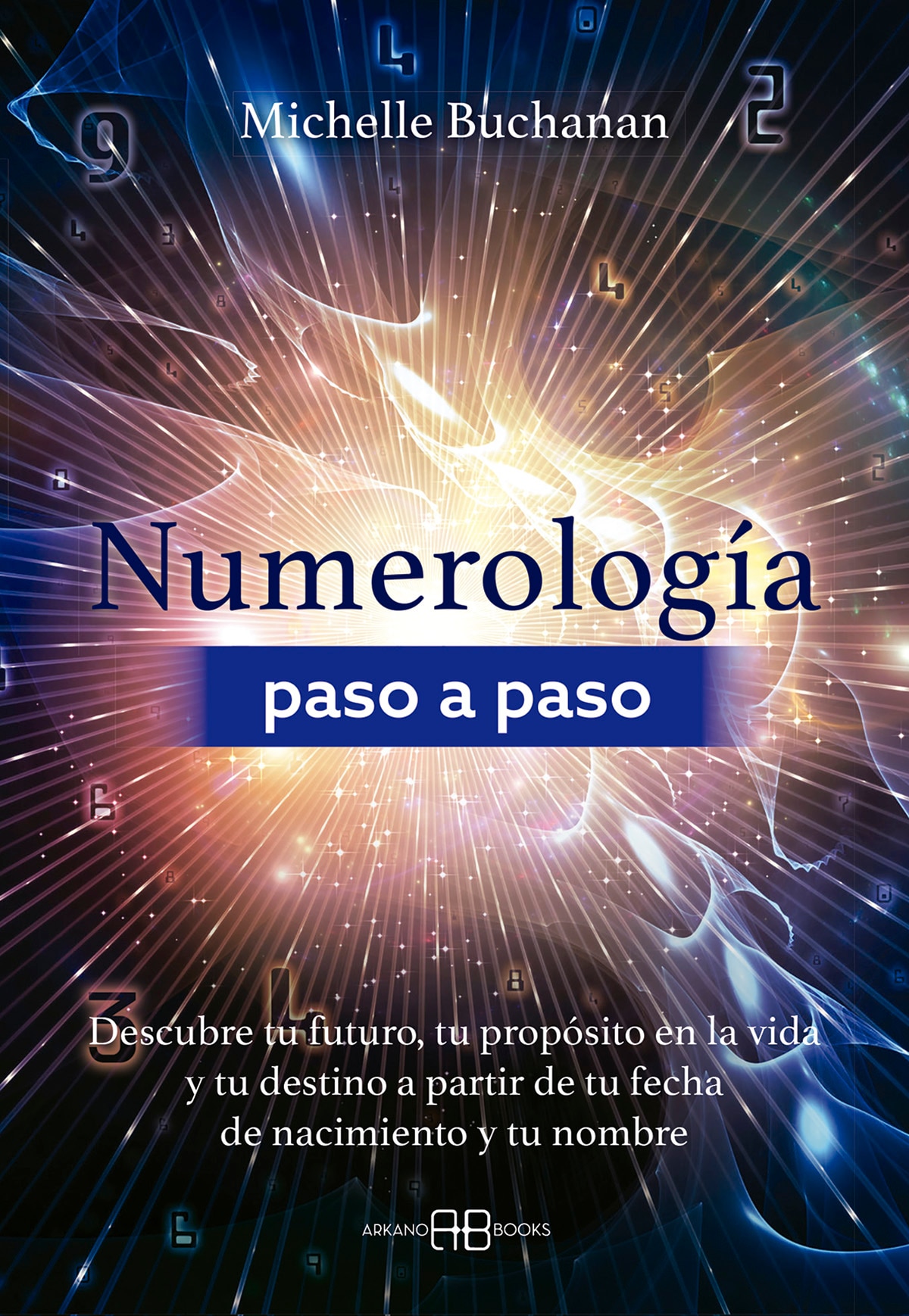 Imagem 0 de NUMEROLOGÍA PASO A PASO (Capa Mole com Lapelas)