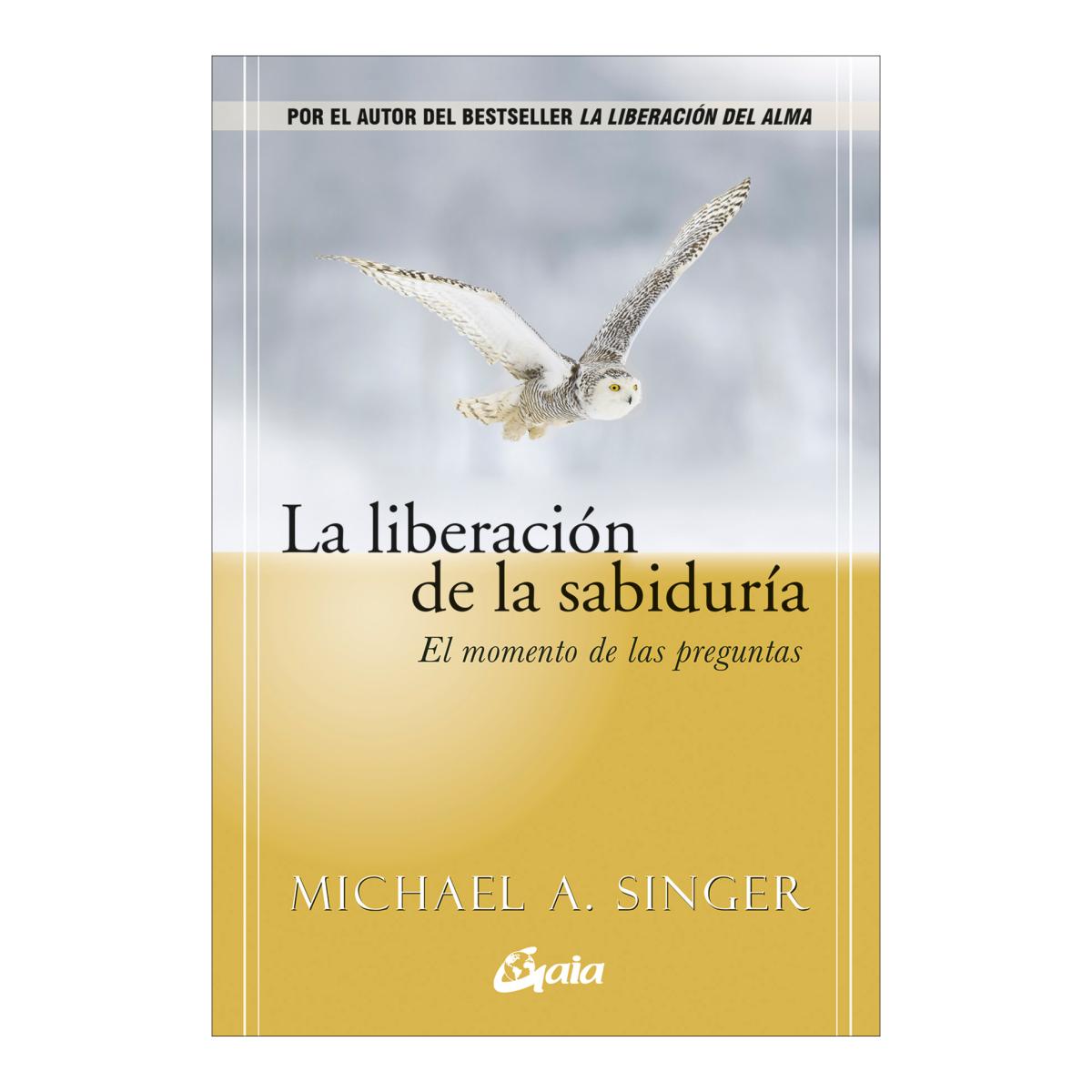 LA LIBERACIÓN DE LA SABIDURÍA (Tapa blanda con solapas) 1