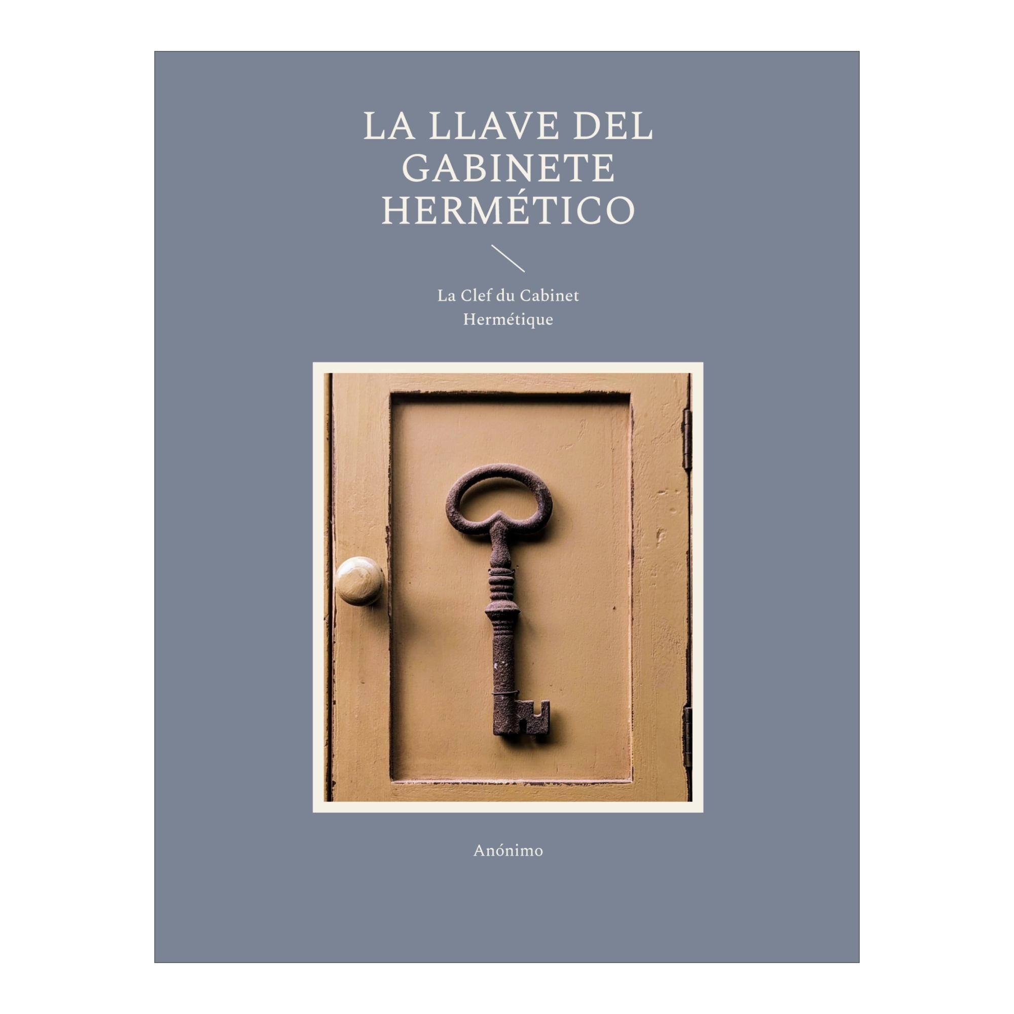 LA LLAVE DEL GABINETE HERMÉTICO