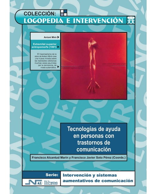 Imagen 0 de Tecnologías de ayuda en personas con trastornos de comunicación  (Tapa blanda)