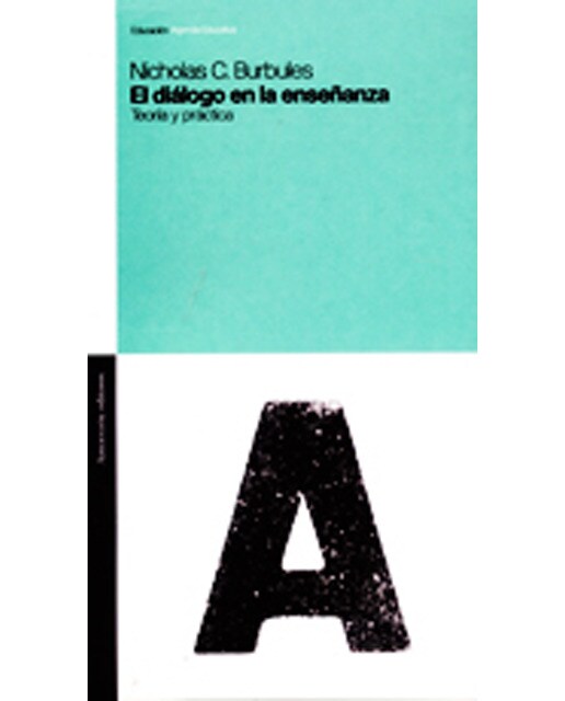El diálogo en la enseñanza: Teoría y práctica (Capa mole) 1