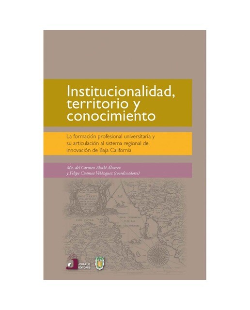 Institucionalidad territorio y conocimiento.La fo