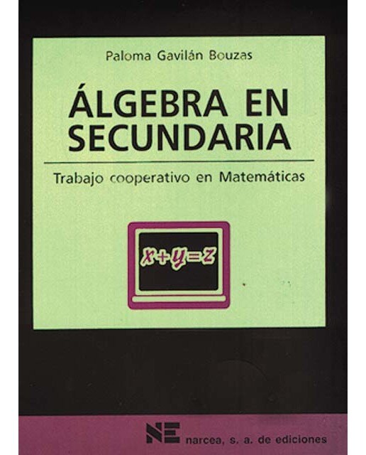 Álgebra en secundaria: Trabajo cooperativo en matemáticas(Tapa blanda) 1