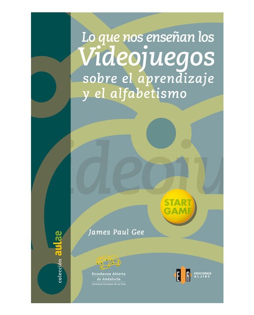 Lo que nos enseñan los videojuegos sobre el aprendizaje y el alfabetismo