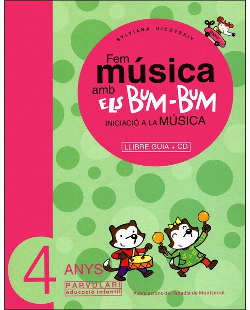 Fem música amb els Bum-Bum. Educació Infantil. Parvulari 4 anys. Mestre (Capa mole) 1