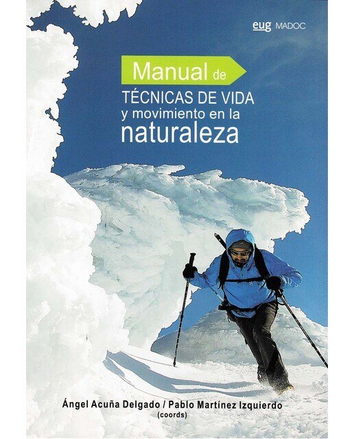 Imagen 0 de Manual de técnicas de vida y movimiento en la naturaleza