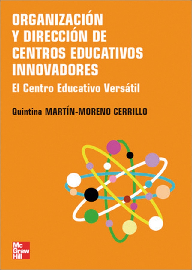 Imagem 0 de Organizacion y Direccion de Centros Educativos Innovadores. El Centro Ed ucativo Versatil (Capa mole)