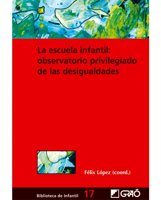 La escuela infantil: observatorio privilegiado de las desigualdades